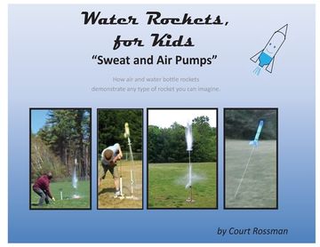 portada Water Rockets, for Kids (en Inglés)