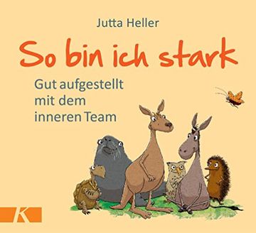 portada So bin ich Stark: Gut Aufgestellt mit dem Inneren Team (in German)