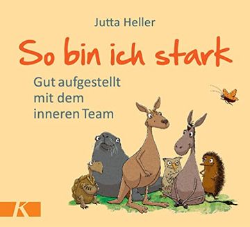 portada So bin ich Stark: Gut Aufgestellt mit dem Inneren Team (en Alemán)