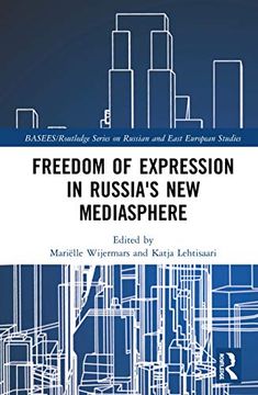 portada Freedom of Expression in Russia's New Mediasphere