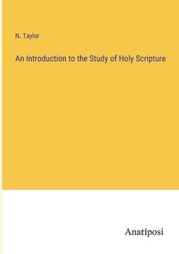 portada An Introduction to the Study of Holy Scripture (in English)