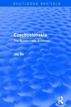 portada Revival: Czechoslovakia (1972): The Bureaucratic Economy