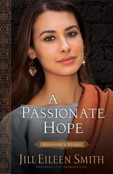portada Passionate Hope: Hannah's Story (en Inglés)