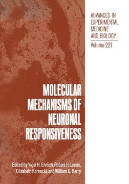 portada Molecular Mechanisms of Neuronal Responsiveness (en Inglés)