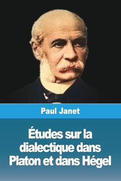 portada Études sur la Dialectique Dans Platon et Dans Hégel (in French)