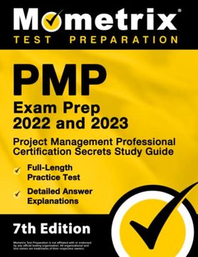 portada Pmp Exam Prep 2022 and 2023: Project Management Professional Certification Secrets Study Guide, Full-Length Practice Test, Detailed Answer Explanations: [Pmbok 7th Edition] (en Inglés)