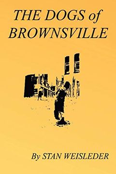 portada The Dogs of Brownsville (en Inglés)