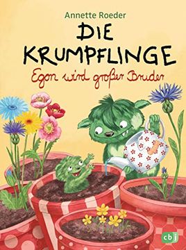 portada Die Krumpflinge - Egon Wird Großer Bruder (Die Krumpflinge - Serie, Band 6) (en Alemán)