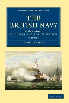 portada The British Navy 5 Volume Set: The British Navy - Volume 3 (Cambridge Library Collection - Naval and Military History) (en Inglés)