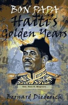 portada Bon Papa: Haiti's Golden Years (en Inglés)