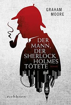 portada Der Mann, der Sherlock Holmes Tötete: Roman (in German)
