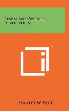 portada lenin and world revolution (en Inglés)