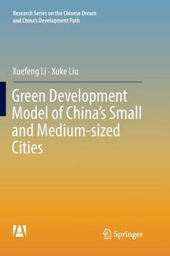 portada Green Development Model of China's Small and Medium-Sized Cities (en Inglés)