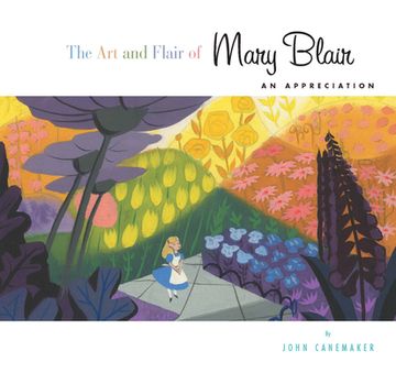 portada Art and Flair of Mary Blair, The-Updated Edition: An Appreciation (Disney Editions Deluxe) 