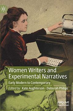 portada Women Writers and Experimental Narratives: Early Modern to Contemporary 