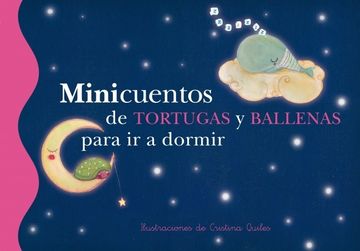 portada Minicuentos De Tortugas Y Ballenas Para Ir A Dormir (in Spanish)