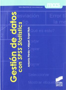 portada Gestión de Datos con Spss Statistics [Aug 01, 2009] Pardo Merino, Antonio and Ruiz Díaz, Miguel Ángel