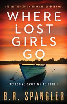 portada Taken From Home: A Totally Addictive Mystery and Suspense Novel: 1 (Detective Casey White) (en Inglés)