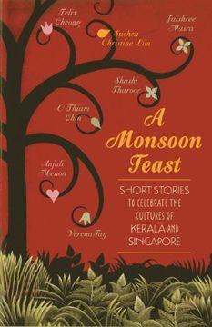 portada a monsoon feast: short stories to celebrate the cultures of kerala and singapore