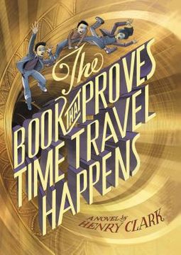 portada The Book That Proves Time Travel Happens (in English)