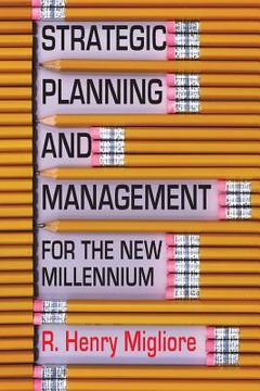 portada Strategic Planning and Management for the New Millennium (en Inglés)