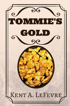 portada Tommie's Gold (en Inglés)