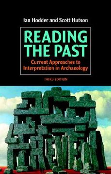 portada reading the past: current approaches to interpretation in archaeology (in English)