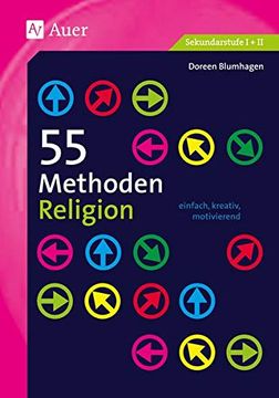 portada 55 Methoden Religion: Einfach, Kreativ, Motivierend (5. Bis 13. Klasse) (in German)