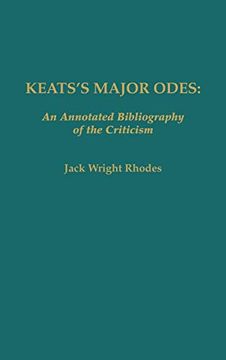 portada Keats's Major Odes: An Annotated Bibliography of the Criticism 