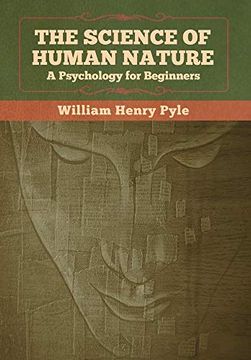 portada The Science of Human Nature: A Psychology for Beginners 