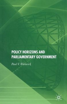 portada Policy Horizons and Parliamentary Government (en Inglés)