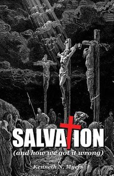 portada Salvation (And How We Got It Wrong) (en Inglés)