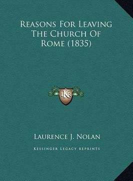 portada reasons for leaving the church of rome (1835) (in English)