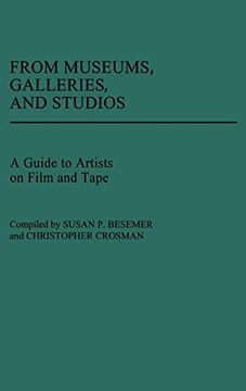 portada From Museums, Galleries, and Studios: A Guide to Artists on Film and Tape (in English)