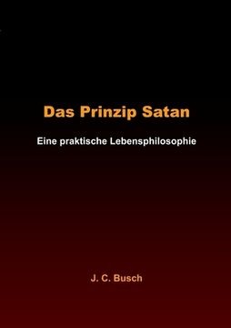 portada Das Prinzip Satan: Eine praktische Lebensphilosophie 