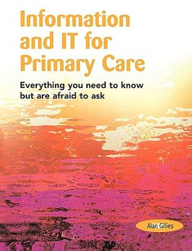 portada information and it for primary care: everything you need to know but are afraid to ask