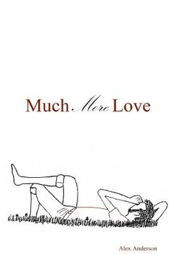 portada Much More Love (en Inglés)