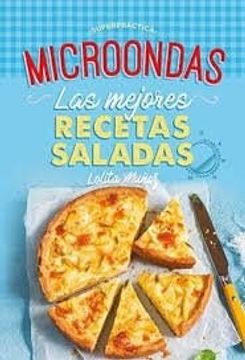 portada Microondas Recetas Saladas - Lolita Muñoz - Libro Físico (in Spanish)
