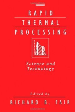 portada Rapid Thermal Processing: Science and Technology (en Inglés)