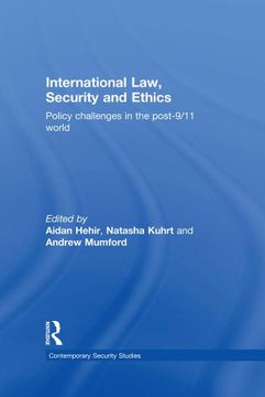 portada International Law, Security and Ethics (Contemporary Security Studies) (in English)