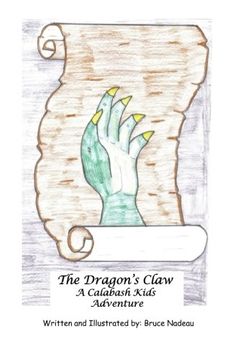 portada The Dragon's Claw: (Black and White) (Calabash Kids)