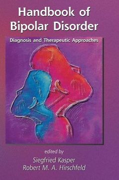 portada Handbook of Bipolar Disorder: Diagnosis and Therapeutic Approaches (Medical Psychiatry Series) (in English)