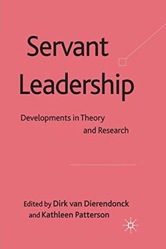portada Servant Leadership: Developments in Theory and Research (in English)