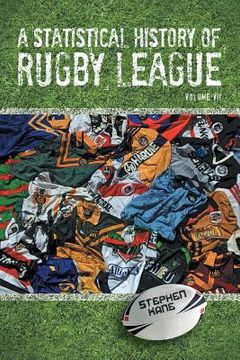 portada A Statistical History of Rugby League - Volume VII (en Inglés)