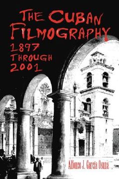 portada the cuban filmography: 1897 through 2001