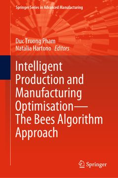portada Intelligent Production and Manufacturing Optimisation--The Bees Algorithm Approach (en Inglés)