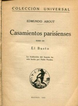 portada CASAMIENTOS PARISIENSES. TOMO III: EL BUSTO.