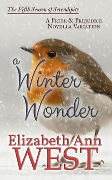 portada A Winter Wonder: A Pride and Prejudice Novella Variation