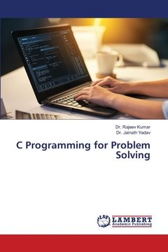 portada C Programming for Problem Solving (en Inglés)