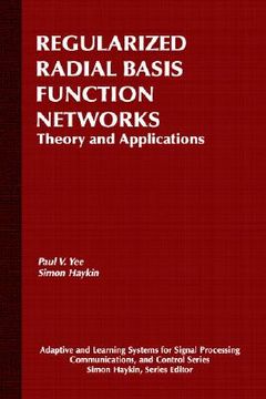 portada regularized radial basis function networks: theory and applications (en Inglés)